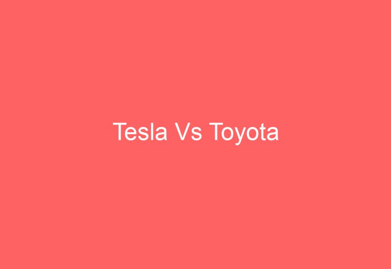 Tesla Vs Toyota