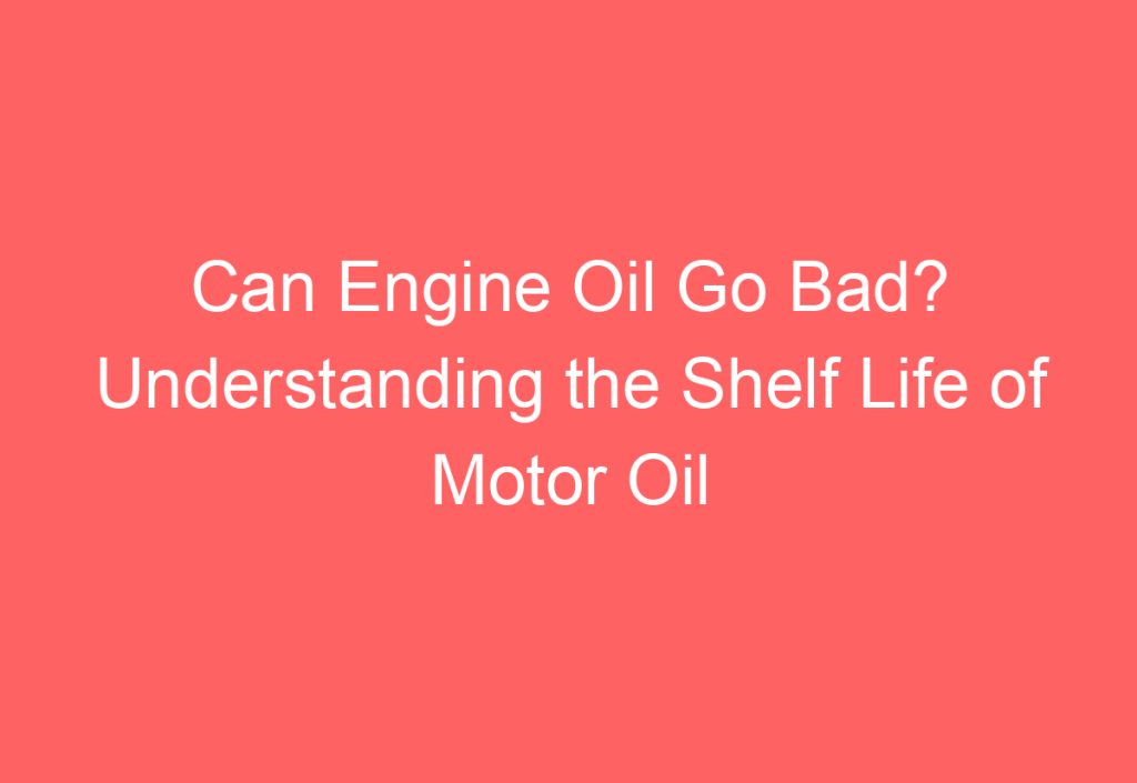 Can Am Engine Oil A Comprehensive Guide to Choosing the Right Oil for