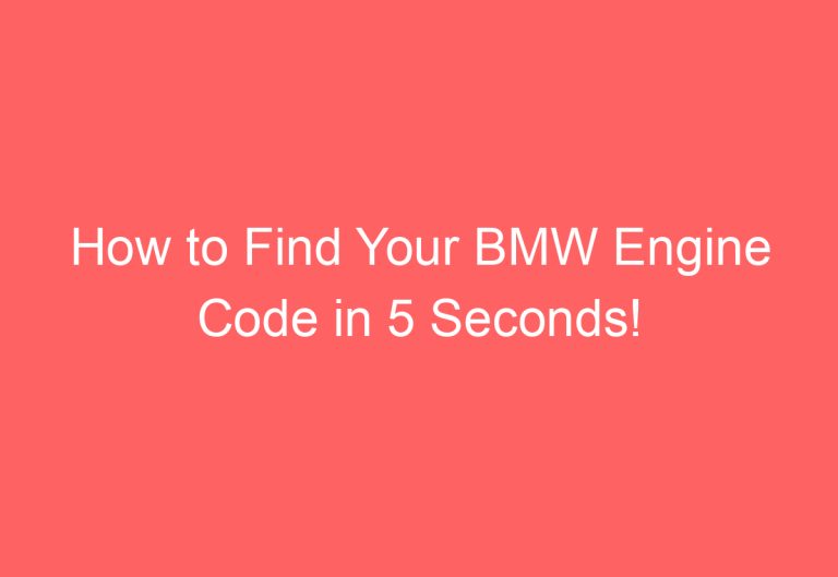 How to Find Your BMW Engine Code in 5 Seconds!