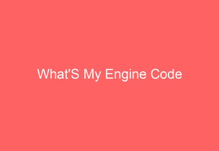 What’S My Engine Code