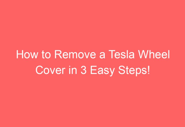 How to Remove a Tesla Wheel Cover in 3 Easy Steps!